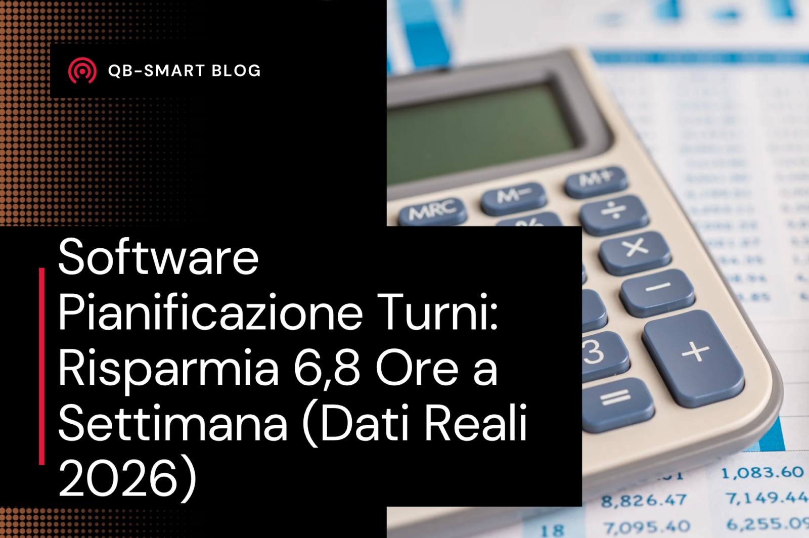 software pianificazione turni automazione risparmio tempo 2026