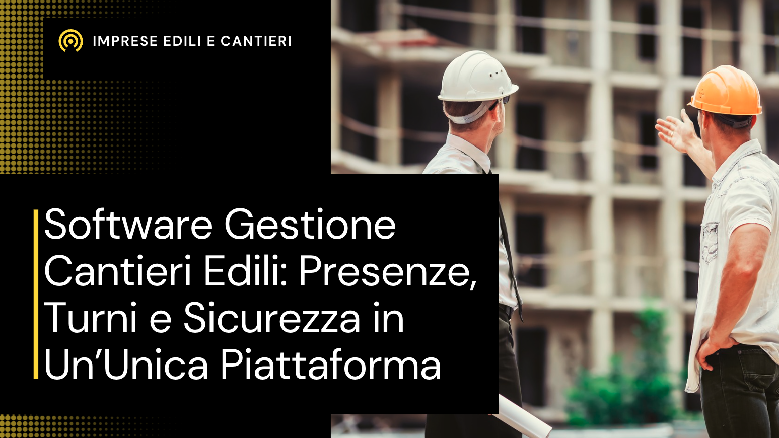 software gestione cantieri edili presenze turni 2026