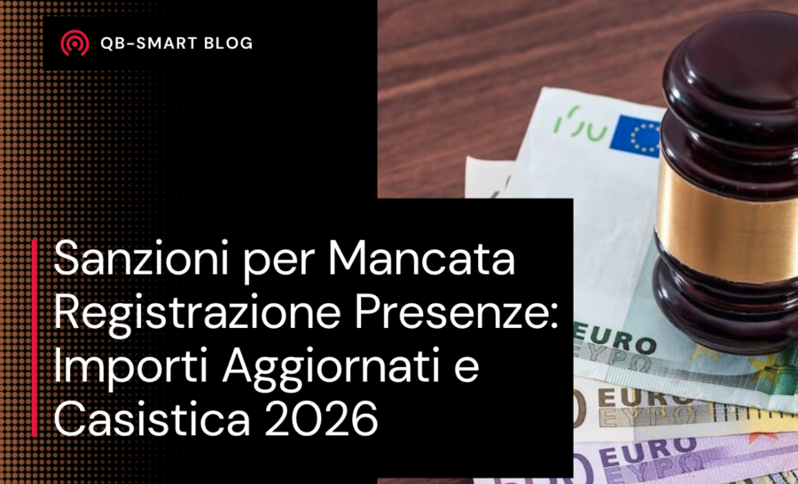 Sanzioni per Mancata Registrazione Presenze: Importi Aggiornati 2026